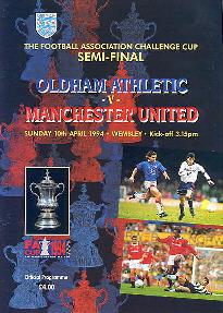 1994 FA CUP SEMI-FINAL - MAN UTD v OLDHAM ATHLETIC